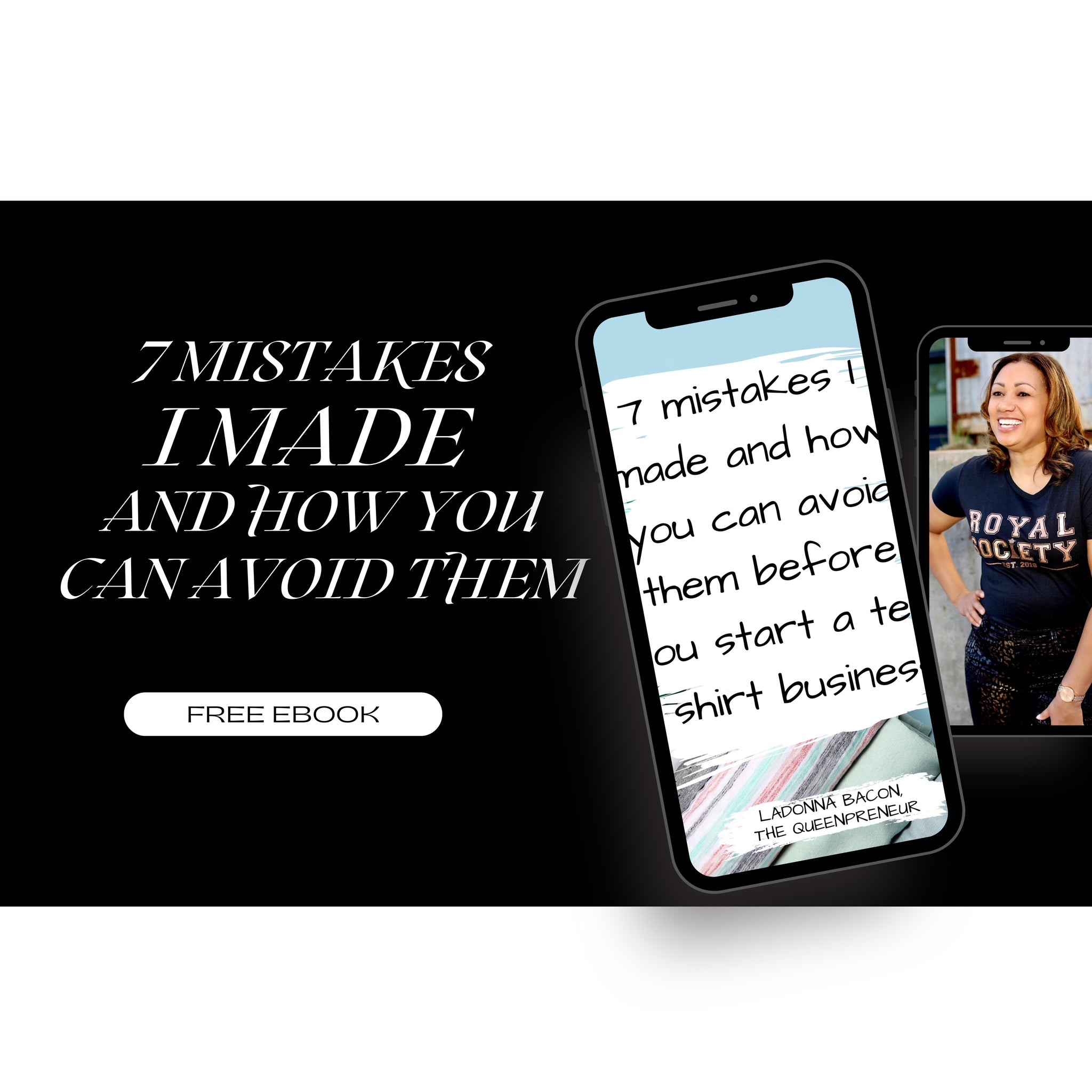 The top 7 mistakes I made when I started my tee shirt business.