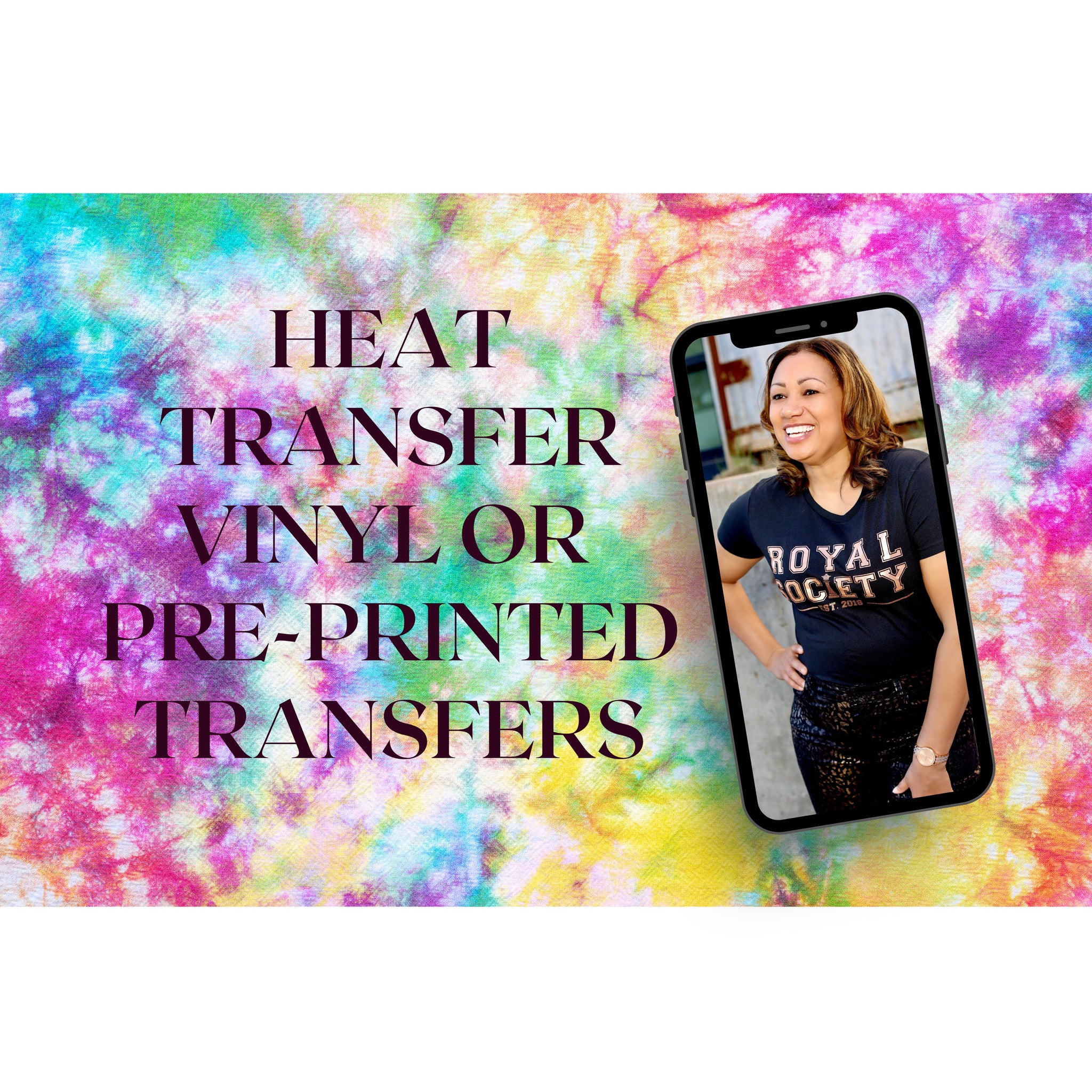 HTV or Pre-Printed Transfers